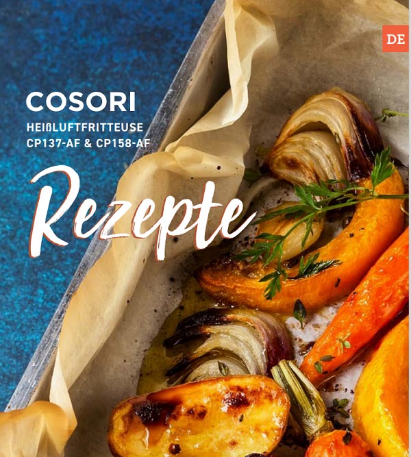 Cosori 5,5L Heißluftfritteusen Rezepte PDF Download